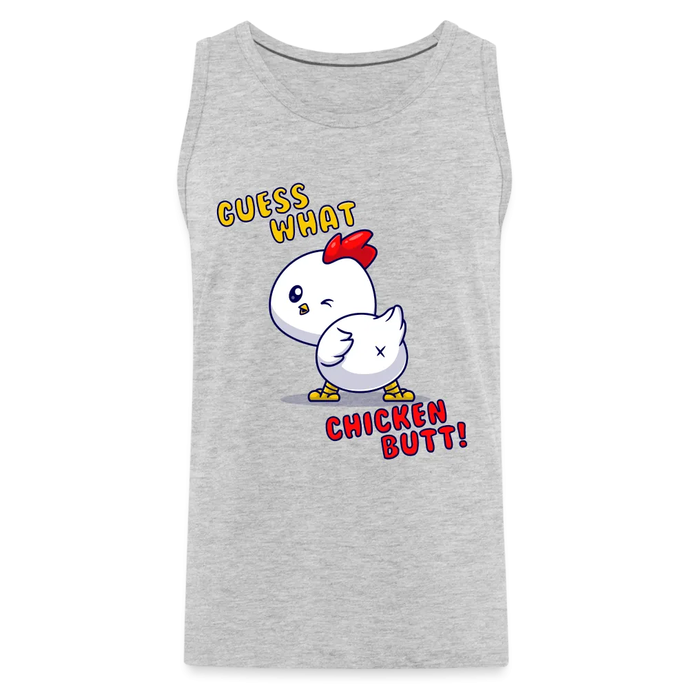 Premium "Guess What? Chicken Butt!" Tank Top - Funny Graphic Sleeveless Tee for Men and Women